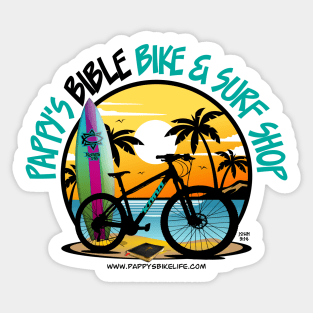 Pappy's Bible, Bike & Surf Shop Sticker
